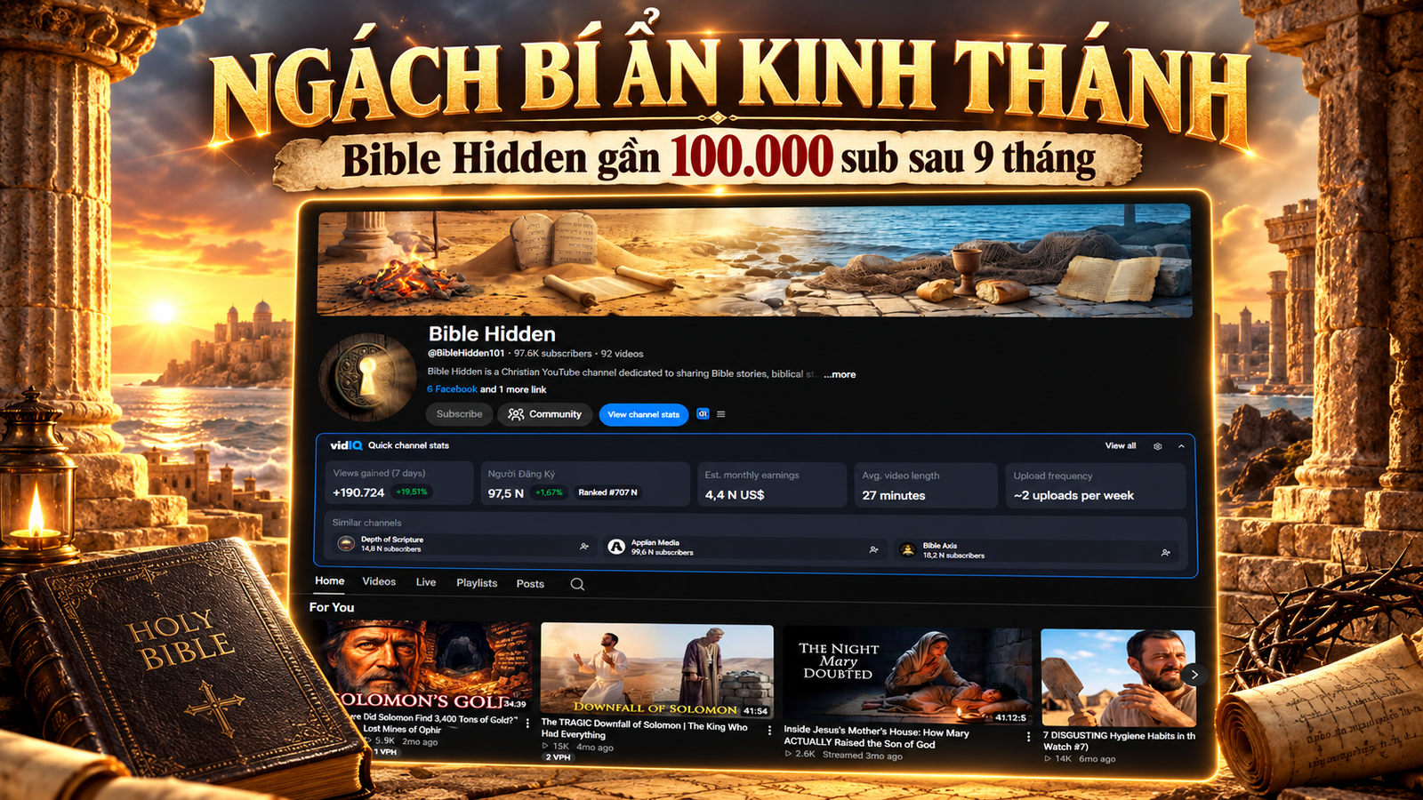 Ngách Bí Ẩn Kinh Thánh: Cách Xây Kênh YouTube Faceless Từ Mô Hình Bible Hidden